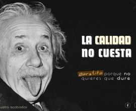 La Calidad no Cuesta es Gratis, de Cuatro Acabados