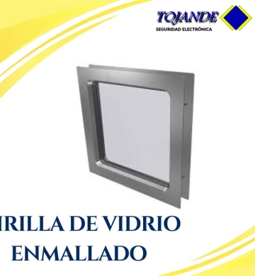 MIRILLA DE VIDRIO ENMALLADO TOJANDE