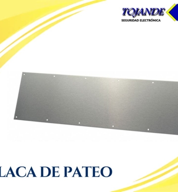 PLACA DE PATEO TOJANDE