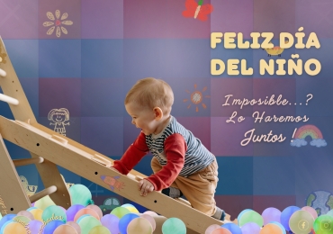Feliz Día del Niño ! -Imposible…?, Lo Haremos Juntos- de cuatro acabados