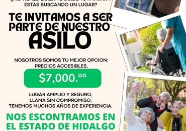ASILO EN PACHUCA HIDALGO.