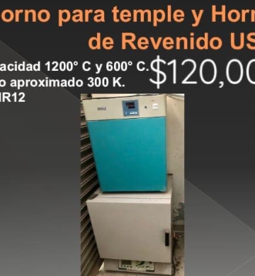 HORNO PARA TEMPLE Y HORNO DE REVENIDO USA