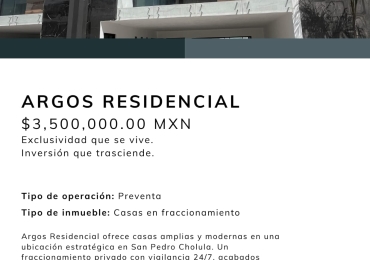CASA DE LUJO ARGOS RESIDENCIAL 3,500,000.00 MXN