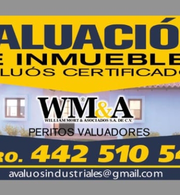 Avalúos WMA*  Queretaro;  ¡El  Mejor  Servicio¡  WMA*