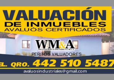 Avalúos WMA*  Queretaro;  ¡El  Mejor  Servicio¡  WMA*
